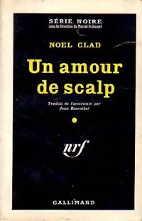 Immagine del venditore per Un amour de scalp - Noel Clad venduto da Book Hmisphres