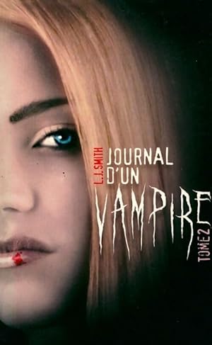 Journal d'un vampire Tome II - L.J. Smith