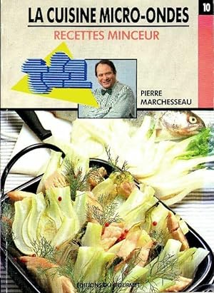 La cuisine micro-ondes recettes minceur - Pierre Marchesseau