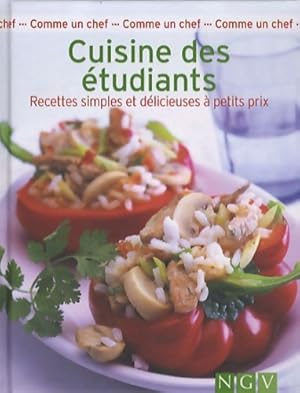 Image du vendeur pour Cuisine des ?tudiants : Recettes simples et d?licieuses ? petits prix - Colette Chauvin-Brandscheid mis en vente par Book Hmisphres