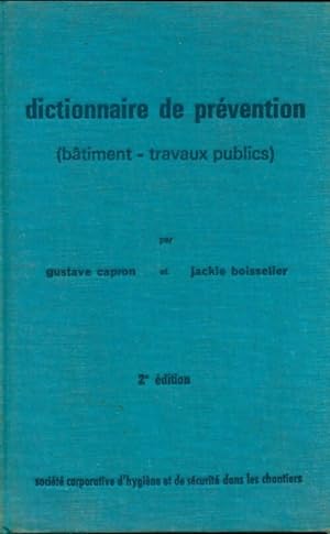 Dictionnaire de pr?vention - Gustave Capron