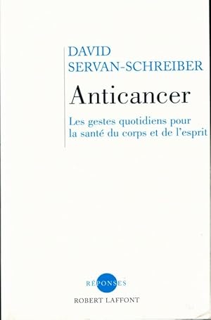 Immagine del venditore per Anticancer - David Servan-Schreiber venduto da Book Hmisphres