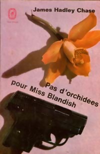 Seller image for Pas d'orchid?es pour Miss Blandish - James Hadley Chase for sale by Book Hmisphres