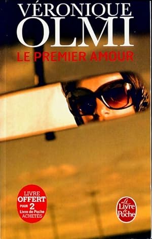 Bild des Verkufers fr Le premier amour - V?ronique Olmi zum Verkauf von Book Hmisphres