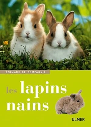 Image du vendeur pour Les lapins nains - Fritz-dietrich Altmann mis en vente par Book Hmisphres
