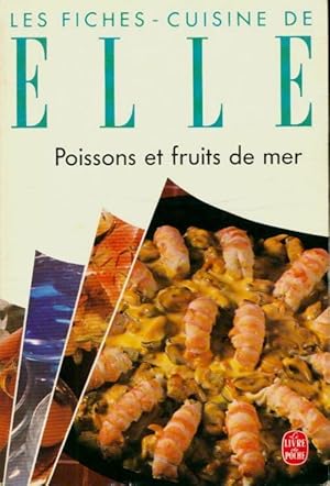 La cuisine de A à Z : Poissons et fruits de mer - Fiches Burgaud