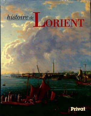 Histoire de Lorient - Claude Ni?res