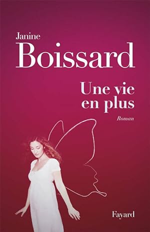 Bild des Verkufers fr Une vie en plus - Janine Boissard zum Verkauf von Book Hmisphres