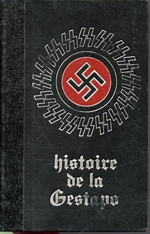 Imagen del vendedor de Histoire de la Gestapo T. 1 a la venta por Librairie Le Nord
