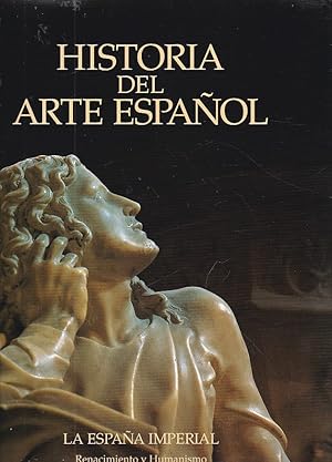 Imagen del vendedor de Historia del arte espaol . Tomo VI .La Espaa imperial a la venta por LIBRERA GULLIVER