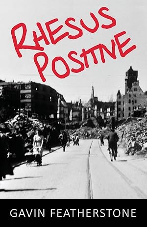 Seller image for Rhesus Positive for sale by Redux Books