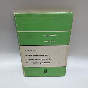 Seller image for Impact Multipliers and Dynamic Properties of the Klein-Goldberger Model (Contributions to Economic Analysis) for sale by Cambridge Rare Books