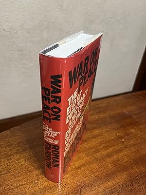 Imagen del vendedor de War on Peace: The End of Diplomacy and the Decline of American Influence a la venta por Chris Duggan, Bookseller