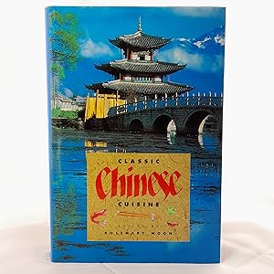 Seller image for Classic Chinese Cuisine for sale by Cambridge Rare Books