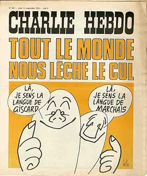 "CHARLIE HEBDO N°252 du 11/9/1975" Gébé : TOUT LE MONDE NOUS LÈCHE LE CUL