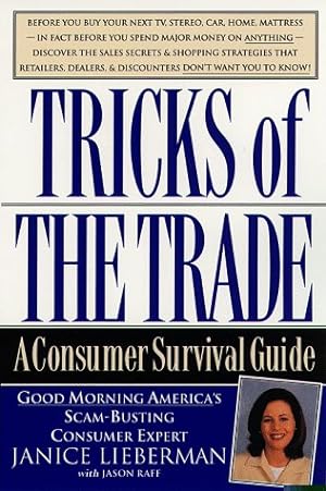 Seller image for Tricks of the Trade: A Consumer Survival Guide for sale by Reliant Bookstore