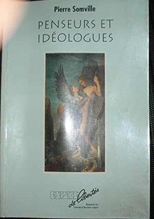 Seller image for Penseurs et idologues. Espace de Liberts. for sale by Ammareal