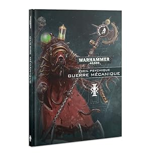 Warhammer 40.000 - L'éveil Psychique : Guerre Mécanique