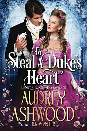 Seller image for To Steal a Duke?s Heart: A Historical Regency Romance for sale by Redux Books