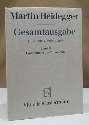 Bild des Verkufers fr Einleitung in die Philosophie. Freiburger Vorlesung Wintersemester 1928/29. Hrsg. von Otto Saame und Ina Saame-Speidel. zum Verkauf von Dieter Eckert