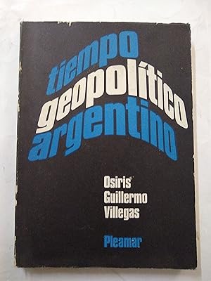 Bild des Verkufers fr Tiempo geopolitico argentino zum Verkauf von Libros nicos