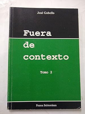 Seller image for Fuera de contexto Tomo 2 for sale by Libros nicos