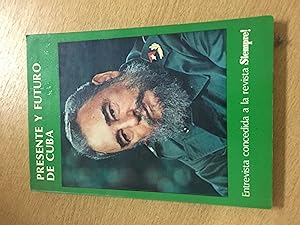 Bild des Verkufers fr Fidel Castro, Presente y futuro de Cuba zum Verkauf von Libros nicos