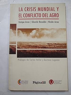 Immagine del venditore per La crisis mundial y el conflicto del agro venduto da Libros nicos