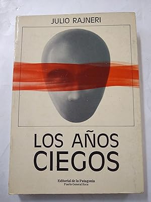 Imagen del vendedor de Los aos ciegos a la venta por Libros nicos