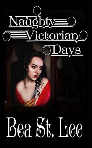Seller image for Naughty Victorian Days for sale by Redux Books