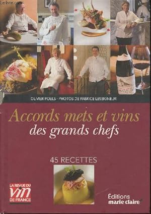 Seller image for Accords mets et vins des grands chefs- 45 recettes for sale by Le-Livre