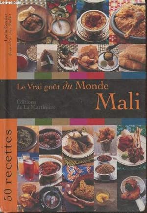 Imagen del vendedor de Le vrai got du monde Mali- 50 recettes a la venta por Le-Livre