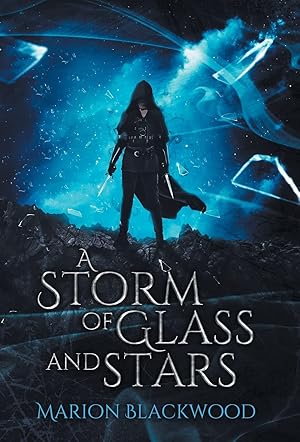 Seller image for A Storm of Glass and Stars (Oncoming Storm) for sale by Redux Books