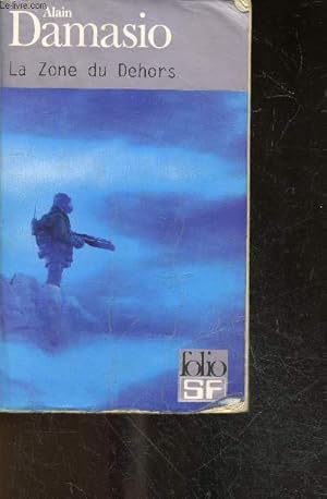 Seller image for La Zone du Dehors - FOLIO Science Fiction N350 for sale by Le-Livre