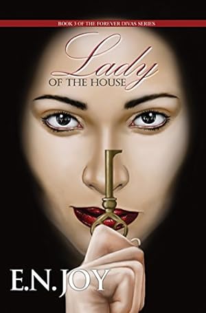 Seller image for Lady of the House: Book Three of the Forever Divas Series for sale by Reliant Bookstore
