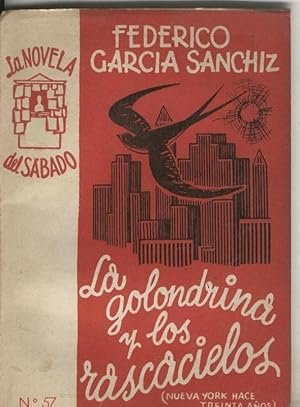 Image du vendeur pour La golondrina y los rascacielos mis en vente par El Boletin