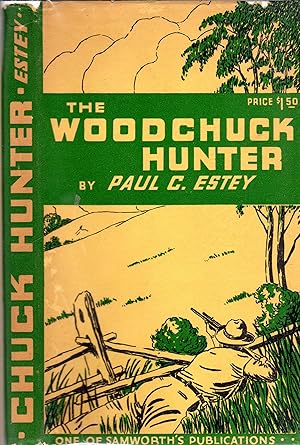 The Woodchuck Hunter