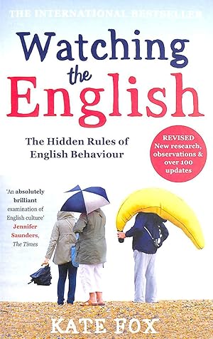 Watching the English: The International Bestseller Revised and Updated