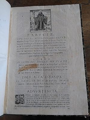 Imagen del vendedor de PARECER que dio el reverendissimo padre Mestro Diego Vitus de la Compaia de Jesus, Doctor en Sadrada Theologa, y Examinador Synodal de este Obispado de Valladolid, a la Consulta, que el Reverendissimo Padre Predicador fray Isidoro Santin, Abad del Real Monasterio de San Benito de dicha Ciudad, hizo a los Reverendisimos Padres Maestros de las Sagradas Religiones, que se hallan en dicha ciudad. SOBRE LO LICITO DEL RECURSO POR VIA DE fuera que intent dicho Abad a su Magestad, y Seores de su real Consejo, de los procedimiento del Rmo. Padre Maestro Fr. Benito Paeles, Genberal de la Congregacio de San Benito de Espaa. DALE A LA ESTAMPA EL BACHILLER DON MANUEL BRAVO Santin, sobrino de dicho Reverendisimo Padre Abad Fray Isidoro Santin. a la venta por Librera Pramo