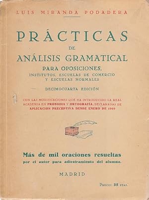 Imagen del vendedor de PRCTICAS DE ANLISIS GRAMATICAL PARA OPOSICIONES, INSTITUTOS, ESCUELAS DE COMERCIO Y ESCUELAS NORMALES a la venta por Librera Vobiscum