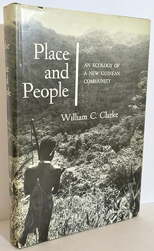 Place and People An Ecology of a New Guinean Community