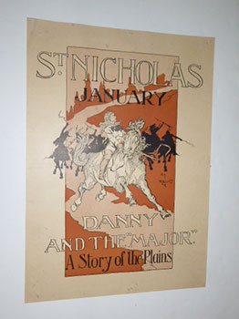 St. Nicholas,, January. "Danny and the Major: A Story of the Plains." First edition of the poster.