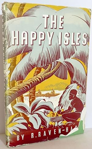 Image du vendeur pour The Happy Isles mis en vente par Evolving Lens Bookseller