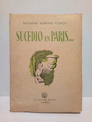 Seller image for Sucedi en Paris. for sale by Librera Miguel Miranda