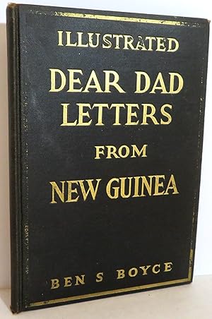 Seller image for Dear Dad Letters from New Guinea for sale by Evolving Lens Bookseller