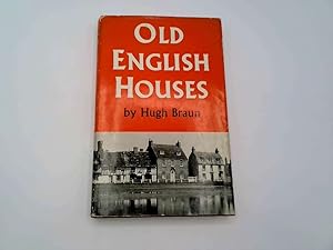 Seller image for Old English houses for sale by Goldstone Rare Books