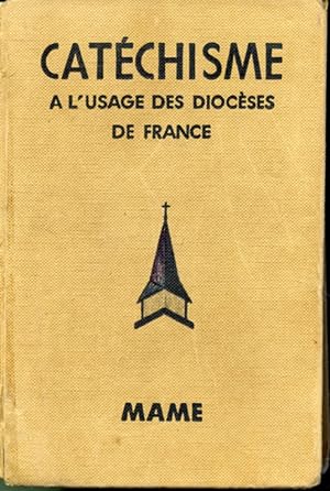 Seller image for Catchisme  l'usage des diocses de France for sale by Librairie Le Nord