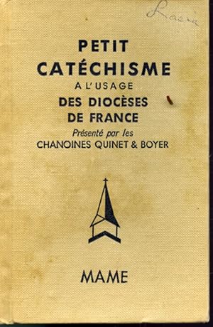 Seller image for Petit catchisme  l'usage des diocses de France for sale by Librairie Le Nord