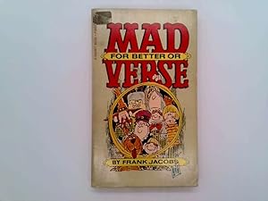 Immagine del venditore per Mad for better or Verse venduto da Goldstone Rare Books