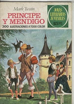 Imagen del vendedor de Joyas Literarias Juveniles numero 032: Principe y Mendigo a la venta por El Boletin